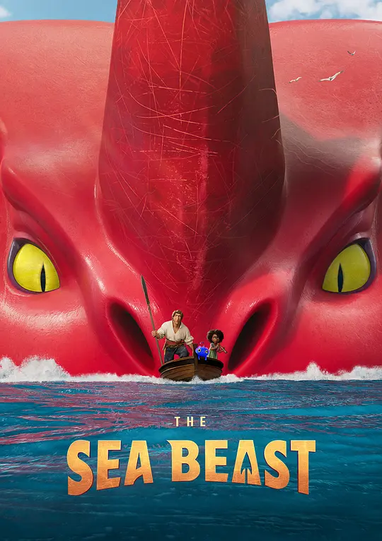 海兽猎人 The Sea Beast (2022) 电影百度网盘资源高清下载